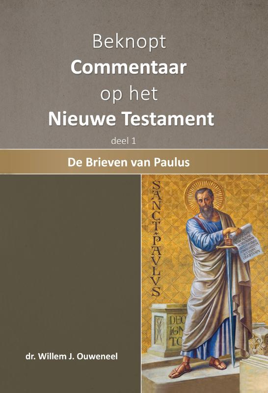 Beknopte commentaar op het Nieuwe Testament (Deel 1)